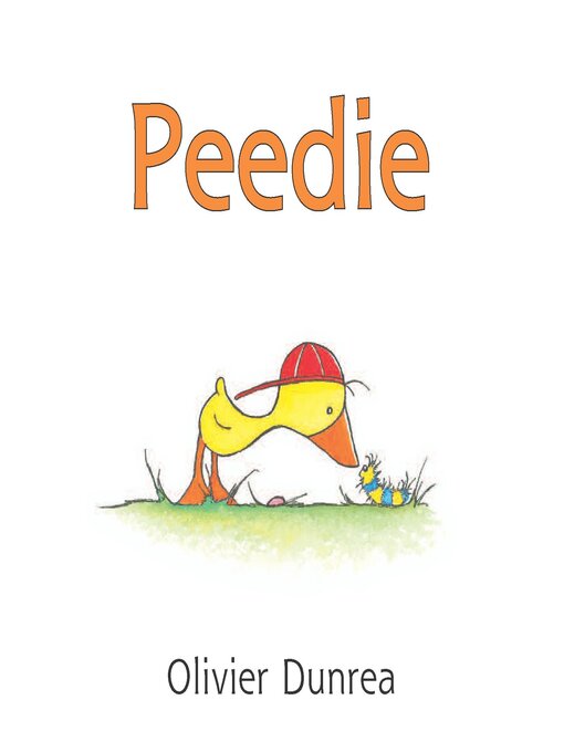 Title details for Peedie by Olivier Dunrea - Available